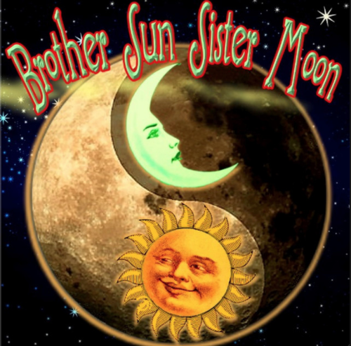 Brother Sun Sister Moon