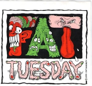 Fat Tuesday - Joy-Locoweed/Rio