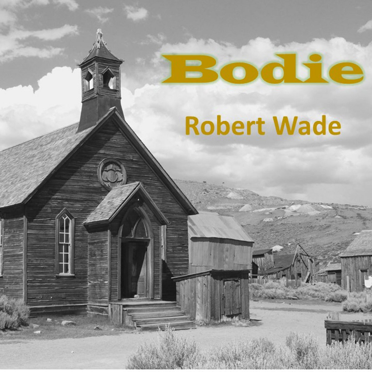 Robert Wade - Bodie