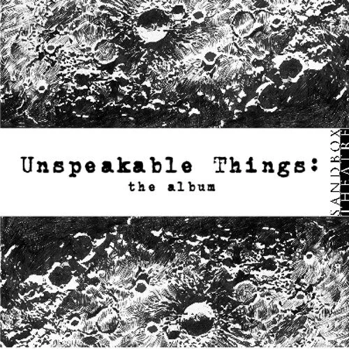 Unspeakable Things - The Robinson Caruso Organization
